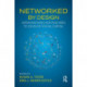 Networked By Design: Interventions for Teachers to Develop Social Capital