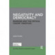 Negativity and Democracy: Marxism and the Critical Theory Tradition