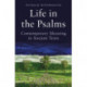 Life in the Psalms: Contemporary Meaning in Ancient Texts: The Mowbray Lent Book 2016