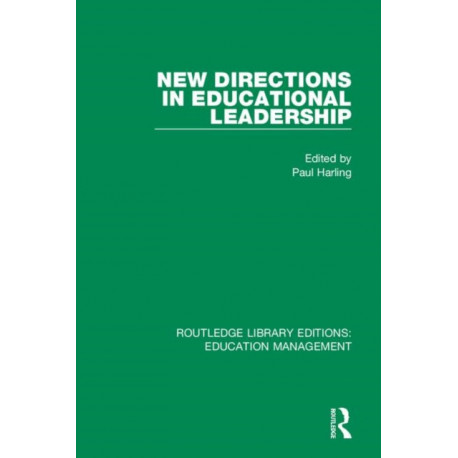 New Directions in Educational Leadership