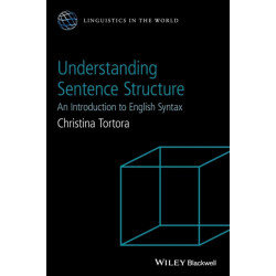 Understanding Sentence Structure: An Introduction to English Syntax