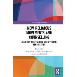 New Religious Movements and Counselling: Academic, Professional and Personal Perspectives