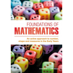 Foundations of Mathematics: An active approach to number, shape and measures in the Early Years