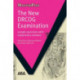 The New DRCOG Examination: Sample Questions with Explanatory Answers
