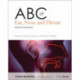 ABC of Ear, Nose and Throat