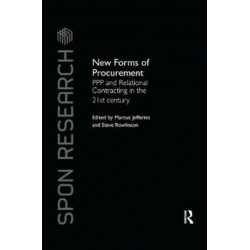 New Forms of Procurement: PPP and Relational Contracting in the 21st Century