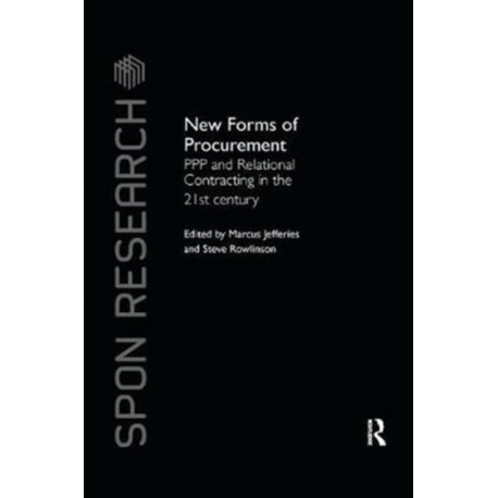 New Forms of Procurement: PPP and Relational Contracting in the 21st Century