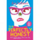 To Be Perfectly Honest: Gracie Dart book 2