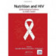 Nutrition and HIV: Epidemiological Evidence to Public Health