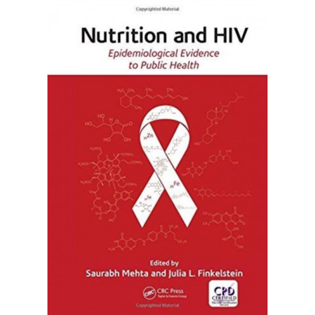 Nutrition and HIV: Epidemiological Evidence to Public Health