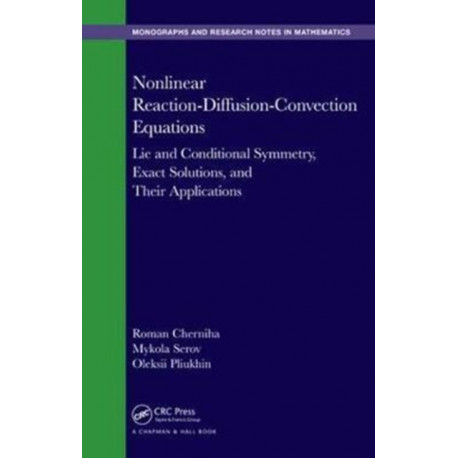 Nonlinear Reaction-Diffusion-Convection Equations: Lie and Conditional Symmetry, Exact Solutions and Their Applications