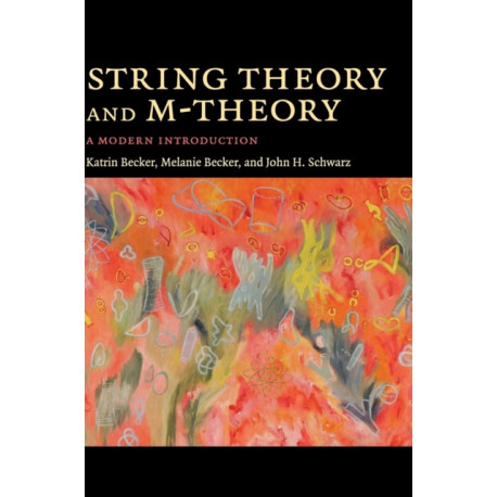 String Theory and M-Theory: A Modern Introduction