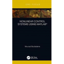 Nonlinear Control Systems using MATLAB®