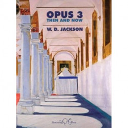 Opus 3: Then and Now