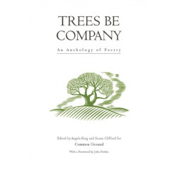 Trees be Company: An Anthology of Poetry