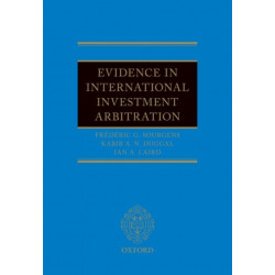 Evidence in International Investment Arbitration