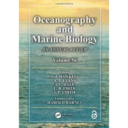 Oceanography and Marine Biology: An annual review. Volume 56