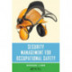 Security Management for Occupational Safety