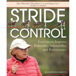 Stride Control: Exercises to Improve Rideability, Adjustability and Performance