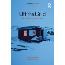 Off the Grid: Re-Assembling Domestic Life