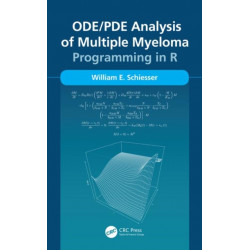 ODE/PDE Analysis of Multiple Myeloma: Programming in R