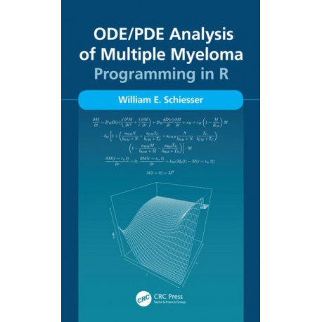 ODE/PDE Analysis of Multiple Myeloma: Programming in R