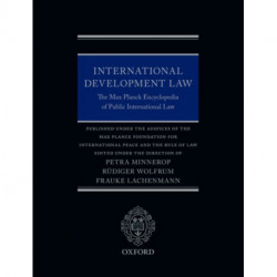 International Development Law: The Max Planck Encyclopedia of Public International Law