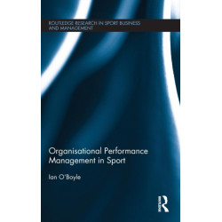 Organisational Performance Management in Sport