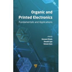 Organic and Printed Electronics: Fundamentals and Applications