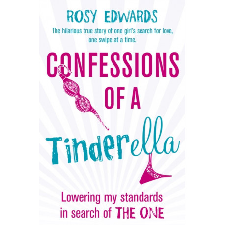 Confessions of a Tinderella
