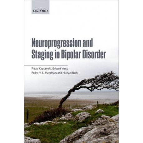 Neuroprogression and Staging in Bipolar Disorder