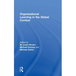 Organizational Learning in the Global Context