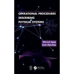 Operational Procedures Describing Physical Systems
