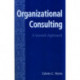 Organizational Consulting: A Gestalt Approach