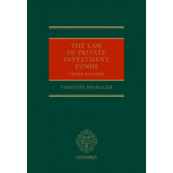 The Law of Private Investment Funds