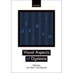 Visual Aspects of Dyslexia
