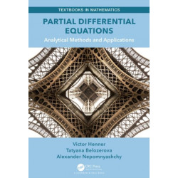 Partial Differential Equations: Analytical Methods and Applications