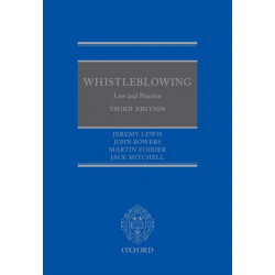 Whistleblowing: Law and Practice