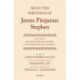 Selected Writings of James Fitzjames Stephen: The Life of Sir James Fitzjames Stephen, by his brother Leslie Stephen