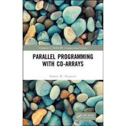 Parallel Programming with Co-arrays