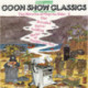 Goon Show Classics Volume 1 (Vintage Beeb)