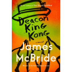 Deacon King Kong (Oprah's Book Club): A Novel