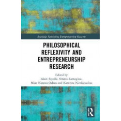 Philosophical Reflexivity and Entrepreneurship Research