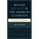 Beyond Equality in the American Classroom: The Case for Inclusive Education