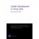 Leader Development in Army Units: Views from the Field