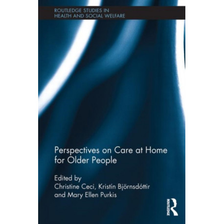 Perspectives on Care at Home for Older People