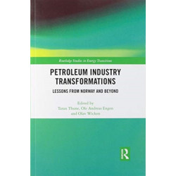 Petroleum Industry Transformations: Lessons from Norway and Beyond