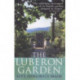 The Luberon Garden: A provencal story of Apricot Blossom, Truffles and Thyme