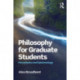 Philosophy for Graduate Students: Metaphysics and Epistemology
