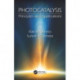 Photocatalysis: Principles and Applications